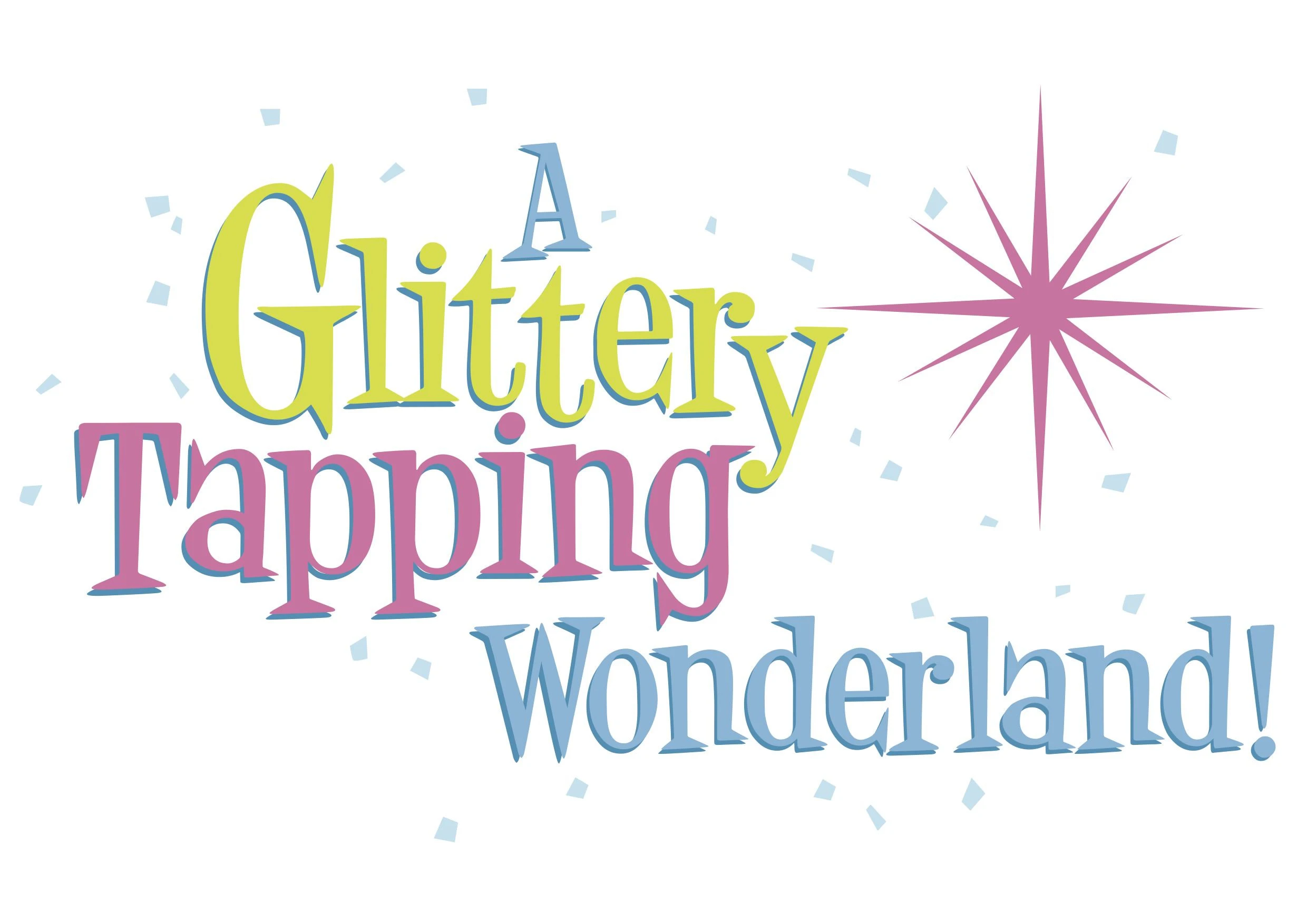 Glittery Tapping Wonderland